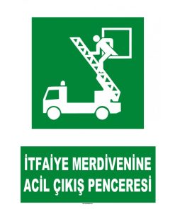 İtfaiye Merdivenine Acil Çıkış Penceresi Levhası