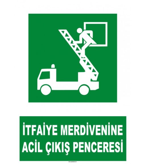 İtfaiye Merdivenine Acil Çıkış Penceresi Levhası