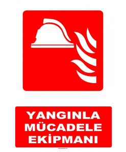 Yangınla Mücadele Ekipmanları: Acil Güvenlik Levhası
