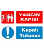 Yangın Kapısı Levhası: Kapalı Tutunuz Güvenlik Uyarısı