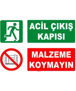 Acil Çıkış Kapısı Levhası: Malzeme Koymayın, Sağa Yön