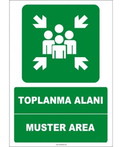 Türkçe İngilizce Toplanma Alanı Levhası (Muster Area İşareti)