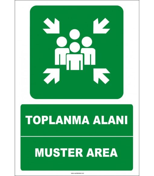 Türkçe İngilizce Toplanma Alanı Levhası (Muster Area İşareti)