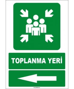 Toplanma Yeri Sol Yön Levhası - Güvenlik ve Acil Durum İşareti