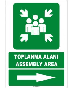 Türkçe İngilizce Toplanma Alanı Levhası - Assembly Area Sağ Yön