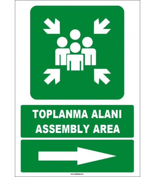 Türkçe İngilizce Toplanma Alanı Levhası - Assembly Area Sağ Yön