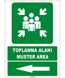 Türkçe İngilizce Toplanma Alanı / Muster Area Levhası