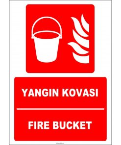 Türkçe İngilizce Yangın Kovası - Fire Bucket Güvenlik İşareti
