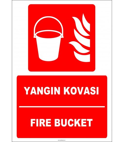 Türkçe İngilizce Yangın Kovası - Fire Bucket Güvenlik İşareti