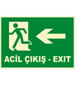 Fosforlu Türkçe İngilizce Acil Çıkış (Exit) Levhası - Sola Yön