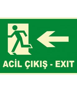 Fosforlu Türkçe İngilizce Acil Çıkış (Exit) Levhası - Sola Yön