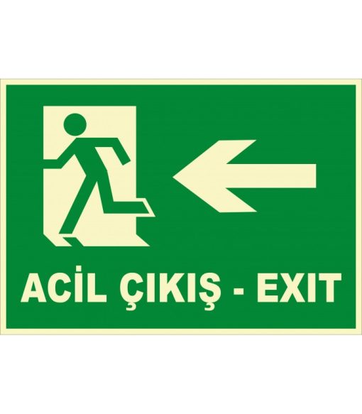 Fosforlu Türkçe İngilizce Acil Çıkış (Exit) Levhası - Sola Yön