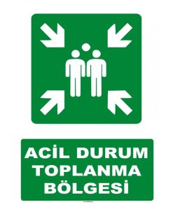 Acil Durum Toplanma Bölgesi Levhası Satın Alın