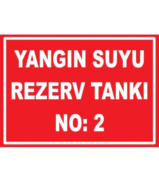 Yangın Suyu Rezerv Tankı No. 2 Levhası (Yüksek Kalite)