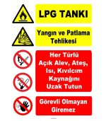 LPG Tankı Yangın ve Patlama Tehlikesi Uyarı Levhası (Açık Alev Yasak)