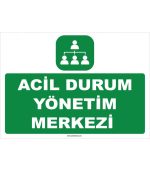 Acil Durum Yönetim Merkezi Levhası: Güvenlik Tabelası Satın Al