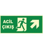 Fosforlu Acil Çıkış İşareti - Sağa ve Yukarı Yönlendirme Levhası