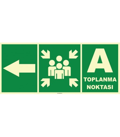 Fosforlu Acil Toplanma Noktası Sol Yön İşareti/Levhası