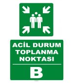 Acil Durum Toplanma Noktası Levhası - Güvenlik ve Yönlendirme