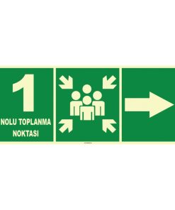 Fosforlu Acil Toplanma Noktası İşareti - Sağ Yön Levhası