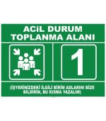 Acil Durum Toplanma Alanı Levhası ve İşareti (SEO Uyumlu)