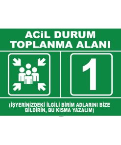 Acil Durum Toplanma Alanı Levhası ve İşareti (SEO Uyumlu)