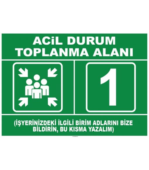 Acil Durum Toplanma Alanı Levhası ve İşareti (SEO Uyumlu)