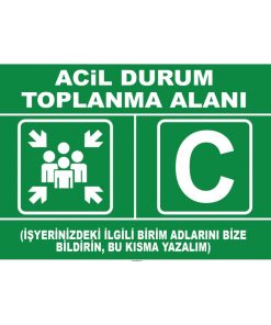 Acil Durum Toplanma Alanı Levhası - Güvenlik İşareti Etiketi