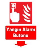 Yangın Alarm Butonu Levhası - Aşağı Yönlendirme Tabelası