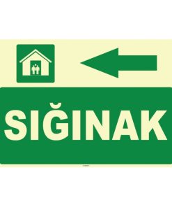 Sığınak Sol Yönlendirme Tabelası: Güvenli ve Acil Çıkış Levhası