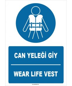 Can Yeleği Giy Levhası - Türkçe İngilizce Wear Life Vest