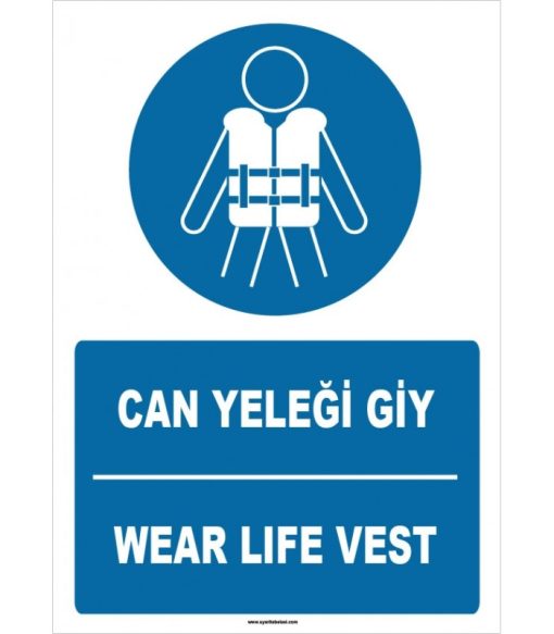 Can Yeleği Giy Levhası - Türkçe İngilizce Wear Life Vest