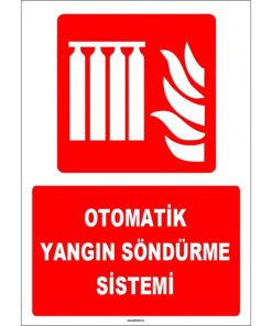 Otomatik Yangın Söndürme Sistemi - ISO 7010 Güvenlik Tabelası
