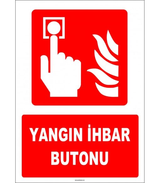 ISO 7010 Yangın İhbar Butonu - Acil Durum Alarmı