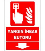 ISO 7010 Yangın İhbar Butonu (Aşağıda) - Acil Alarm Düğmesi