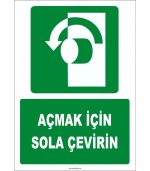 ISO 7010 Açmak İçin Sola Çevirin İşareti