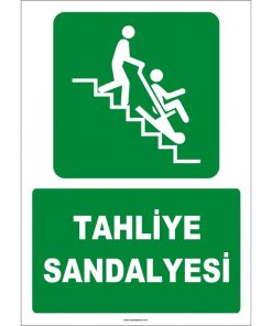 Tahliye Sandalyesi: Türkçe İngilizce Evacuation Chair Levhası