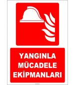 ISO 7010 Yangınla Mücadele Ekipmanları Levhası ve Tabelası