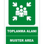 Türkçe İngilizce Toplanma Alanı Levhası (Muster Area İşareti)