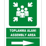 Türkçe İngilizce Toplanma Alanı Levhası - Assembly Area Sağ Yön