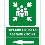 Türkçe İngilizce Toplanma Noktası Levhası Sol Yönlü (Assembly Point)