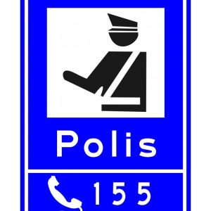 Alo 155 Polis İhbar Hattı Trafik Levhası - Acil Güvenlik İşareti