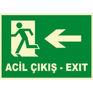 Fosforlu Türkçe İngilizce Acil Çıkış (Exit) Levhası - Sola Yön