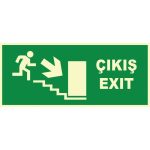 Fosforlu Acil Çıkış/Exit Merdivenden Aşağı Levhası