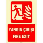 Fosforlu Yangın Çıkışı / Fire Exit Levhası - Acil Durum Tabelası