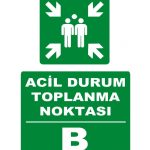 Acil Durum Toplanma Noktası Levhası - Güvenlik ve Yönlendirme