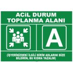 Acil Durum Toplanma Alanı Levhası: Güvenlik ve Yönlendirme