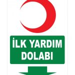 İlk Yardım Dolabı Levhası (Aşağıda Yönlendirme)