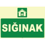 Sığınak Levhası - Acil Durum Sığınağı Tabelası