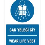 Can Yeleği Giy Levhası - Türkçe İngilizce Wear Life Vest